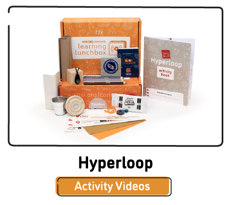 Click here to view activity videos for the Engineering Hyperloop Kit