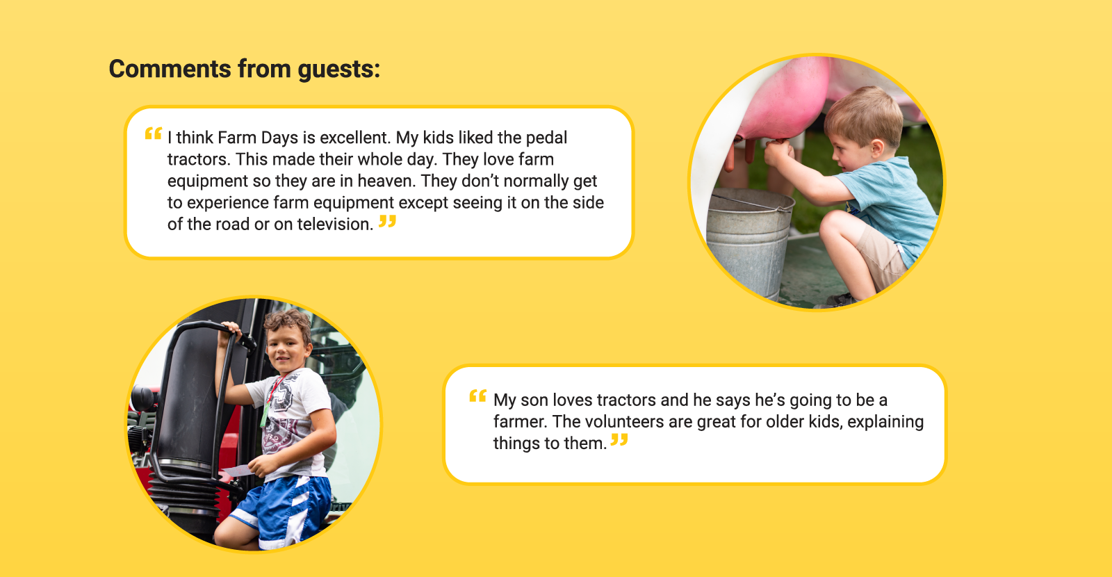 Graphic Bubbles with quotes in them. Photo bubbles showing a child on a tractor and a child milking a fake cow.